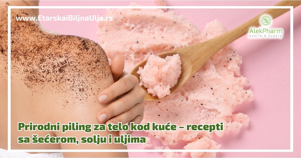 Prirodni piling za telo kod kuće – recepti sa šećerom, solju i uljima