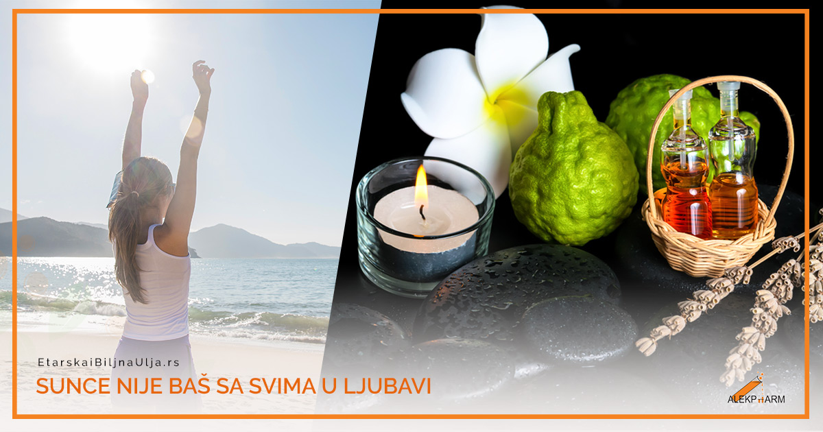 SUNCE NIJE BAŠ SA SVIMA U LJUBAVI SUNCE NIJE BAŠ SA SVIMA U LJUBAVI